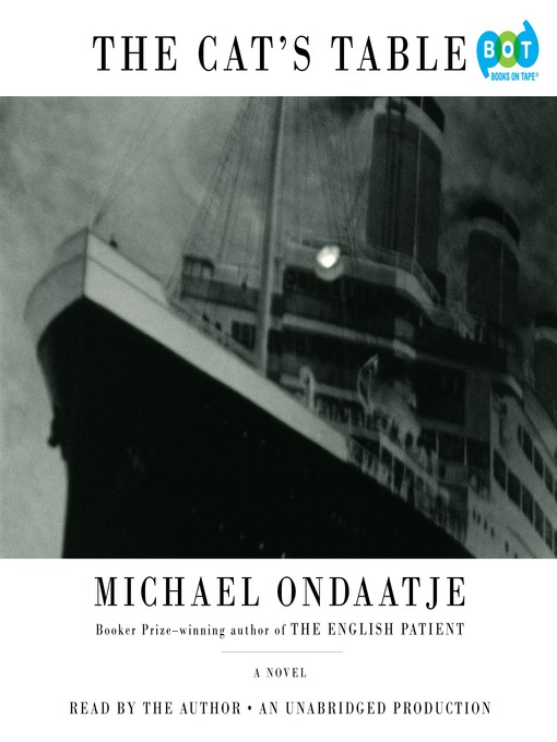 Title details for The Cat's Table by Michael Ondaatje - Available